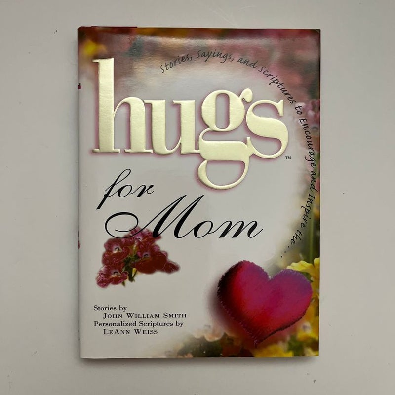 Hugs for Mom
