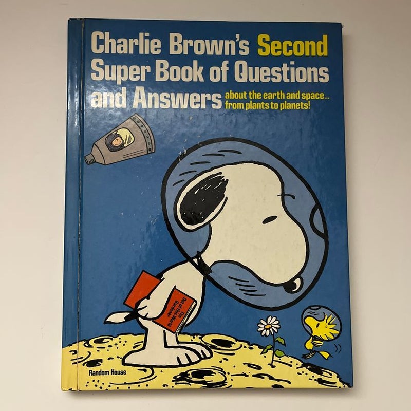 Charlie Brown’s Second Super Book of Questions and Answers