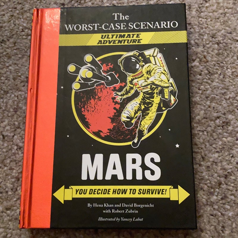 The Worst-Case Scenario: Mars (an Ultimate Adventure Novel)