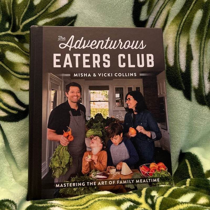 The Adventurous Eaters Club *signed*