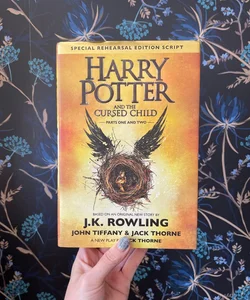 Harry Potter and the Cursed Child Parts One and Two (Special Rehearsal Edition Script) *First Edition*