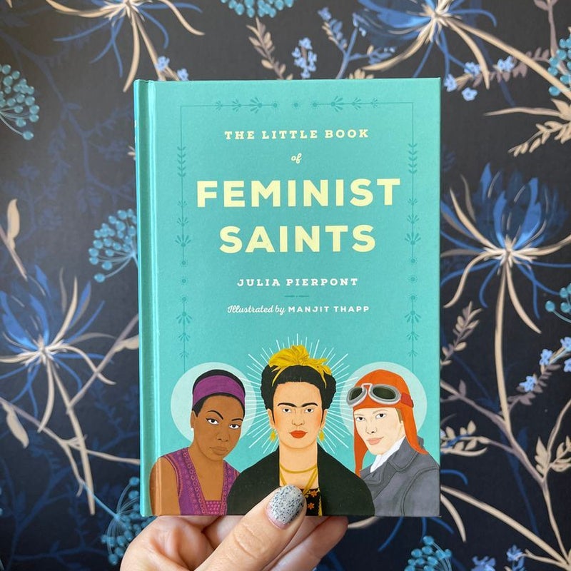 The Little Book of Feminist Saints