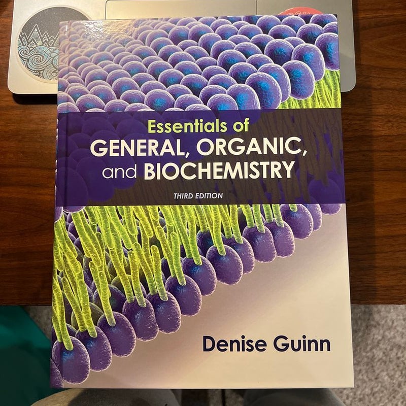 Essentials of General, Organic, and Biochemistry