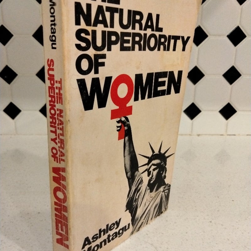 The Natural Superiority of Women