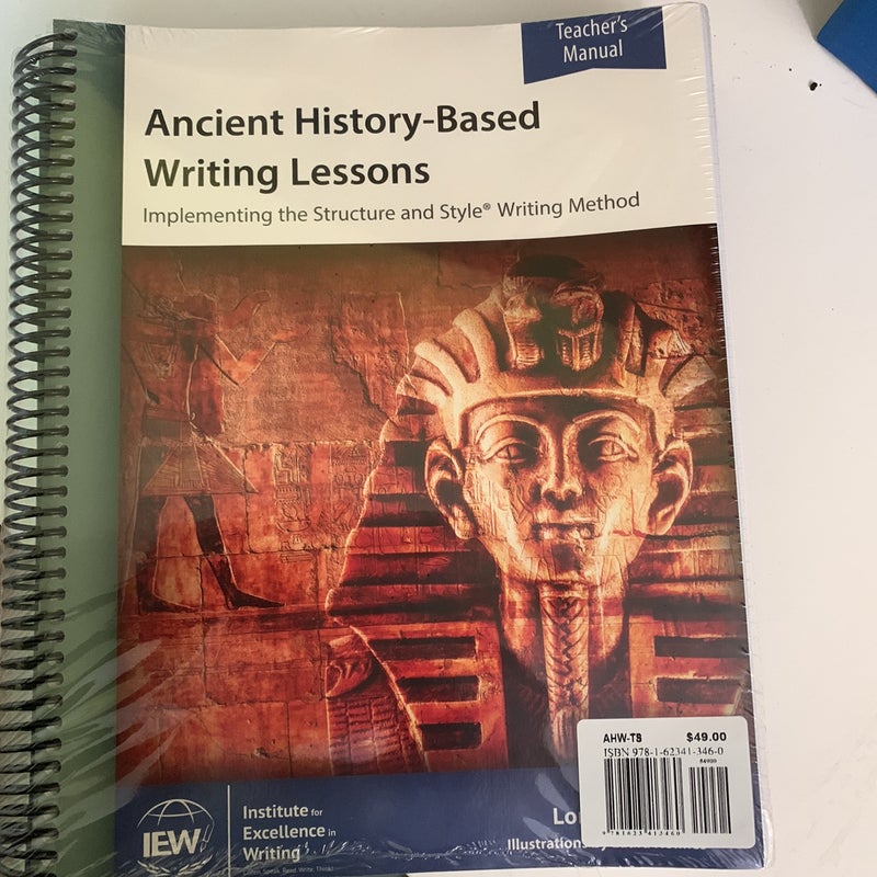 Ancient History-Based Writing Lessons [Teacher/Student Combo] (Sixth Edition)