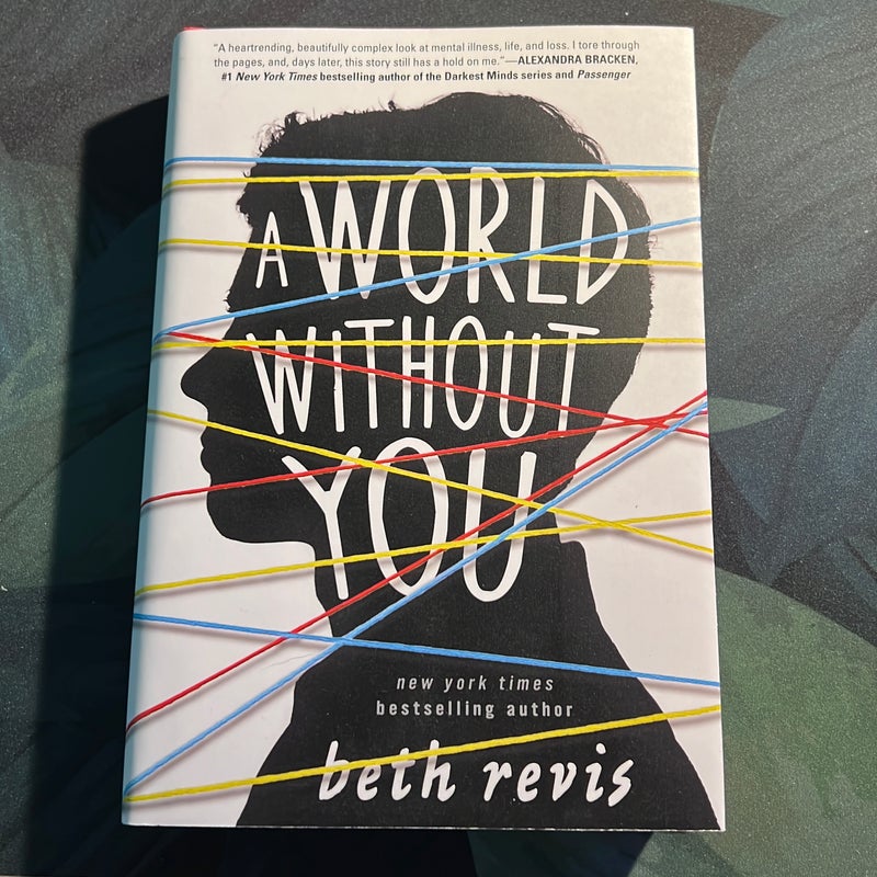 A World Without You - Signed & Annotated by Author