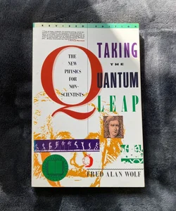 Taking the Quantum Leap