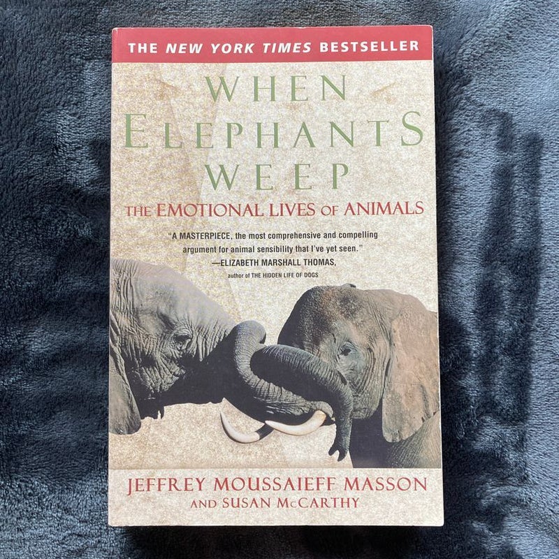 When Elephants Weep