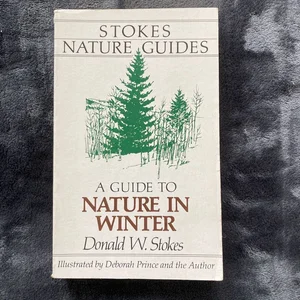 Stokes Guide to Nature in Winter