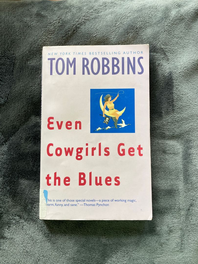 Even Cowgirls Get the Blues