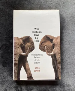Why Elephants Have Big Ears