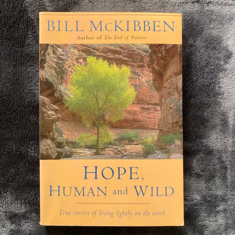 Hope, Human and Wild