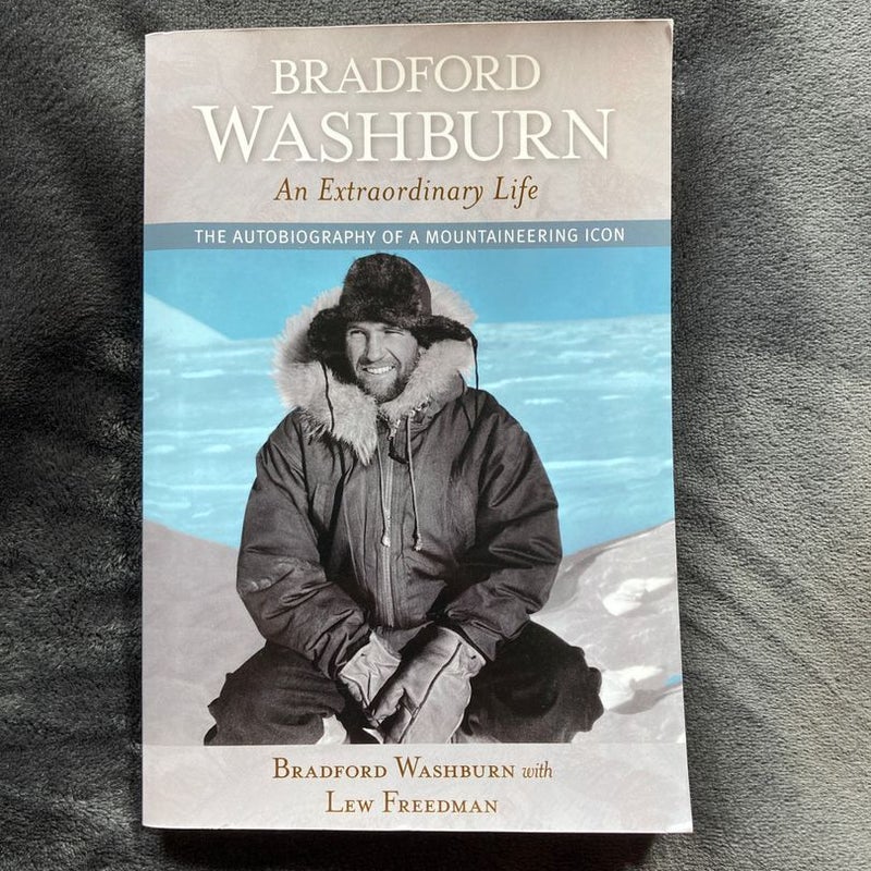 Bradford Washburn, an Extraordinary Life