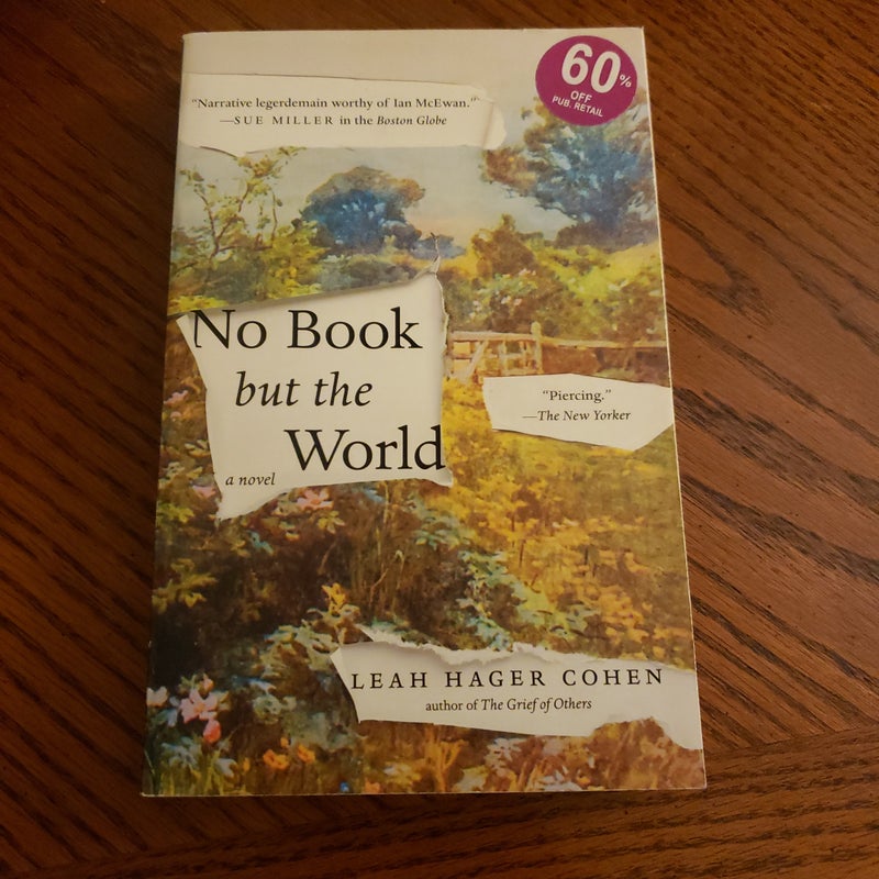 No Book but the World