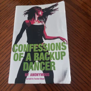 Confessions of a Backup Dancer