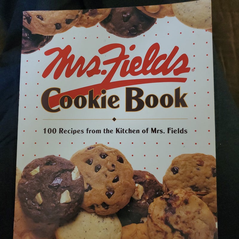 Mrs. Fields' Cookie Book