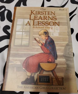 American Girl Books- Kirsten Learns a Lesson 