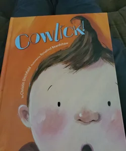 Cowlick!