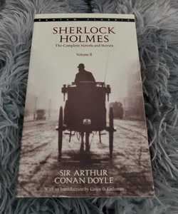 Sherlock Holmes: the Complete Novels and Stories Volume II