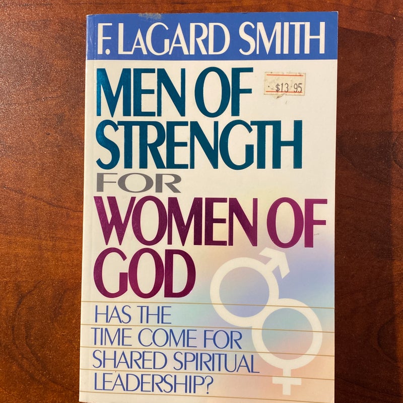 Men of Strength for Women of God