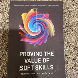 Proving the Value of Soft Skills