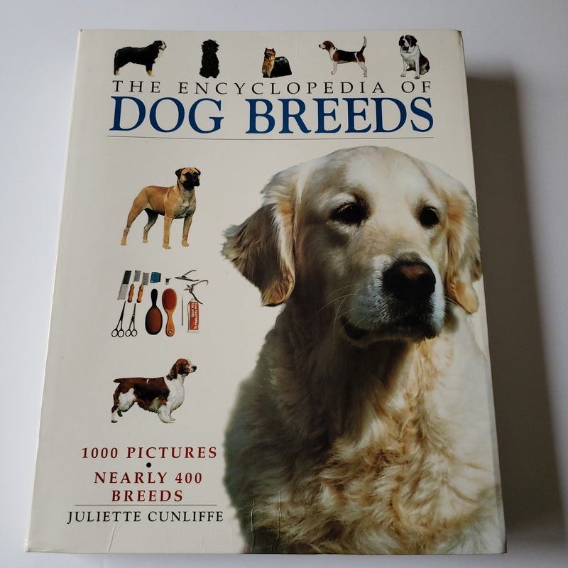 The Encyclopedia of Dog Breeds