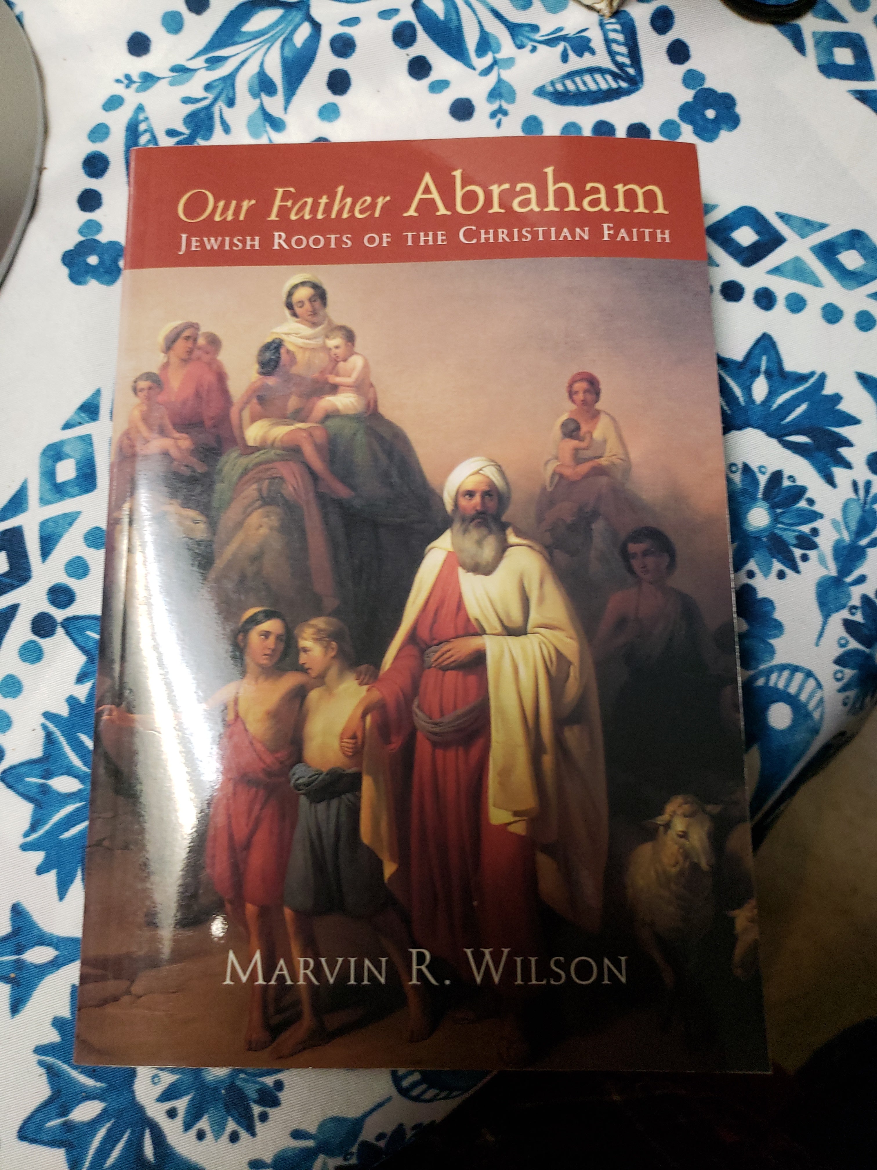 Our Father Abraham