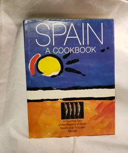 Spain - A Cookbook