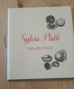 Sylvia Plath: Drawings