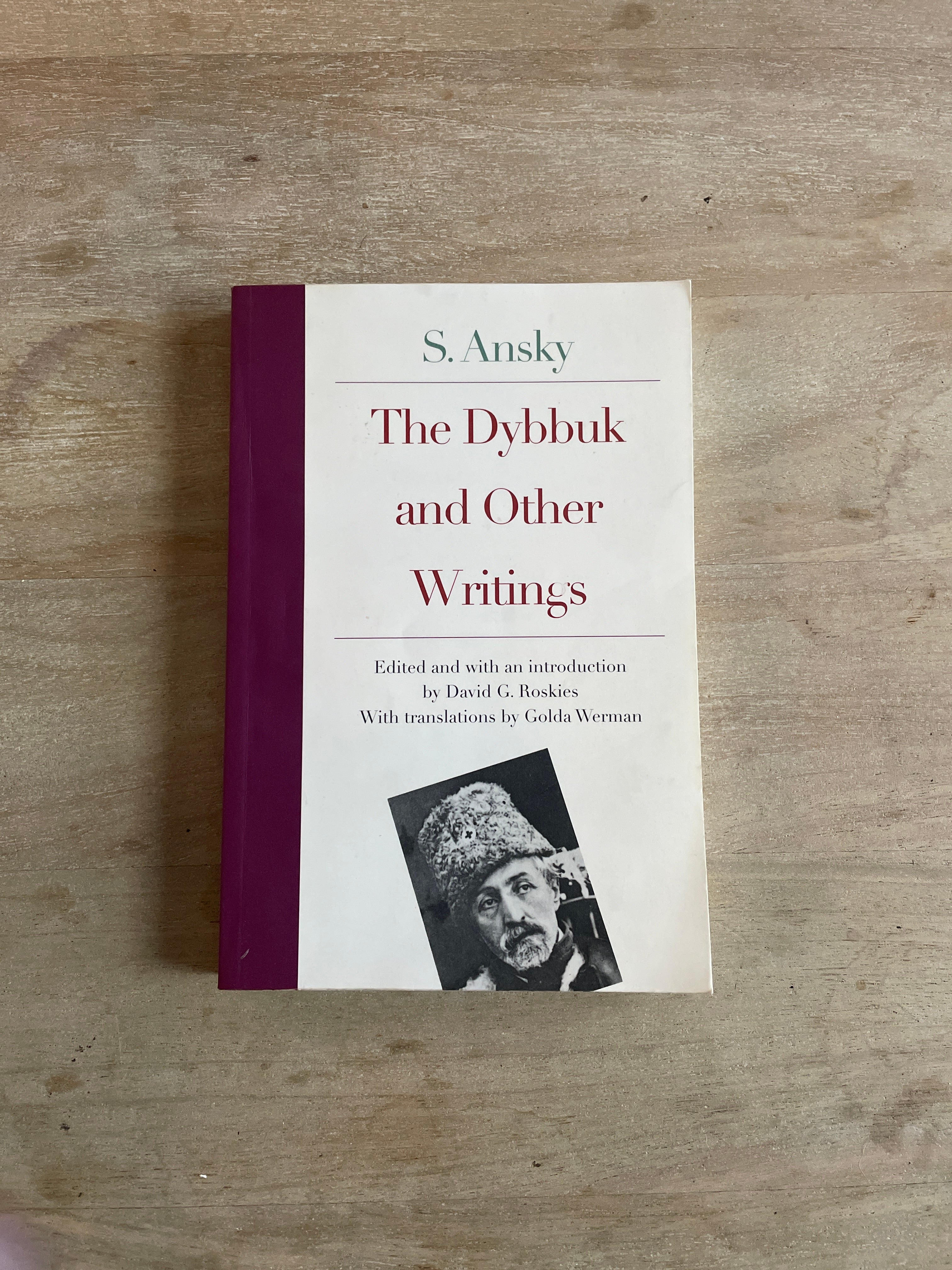 The Dybbuk and Other Writings by S. Ansky