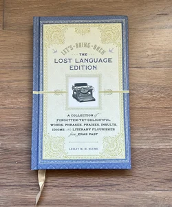 Let's Bring Back: the Lost Language Edition