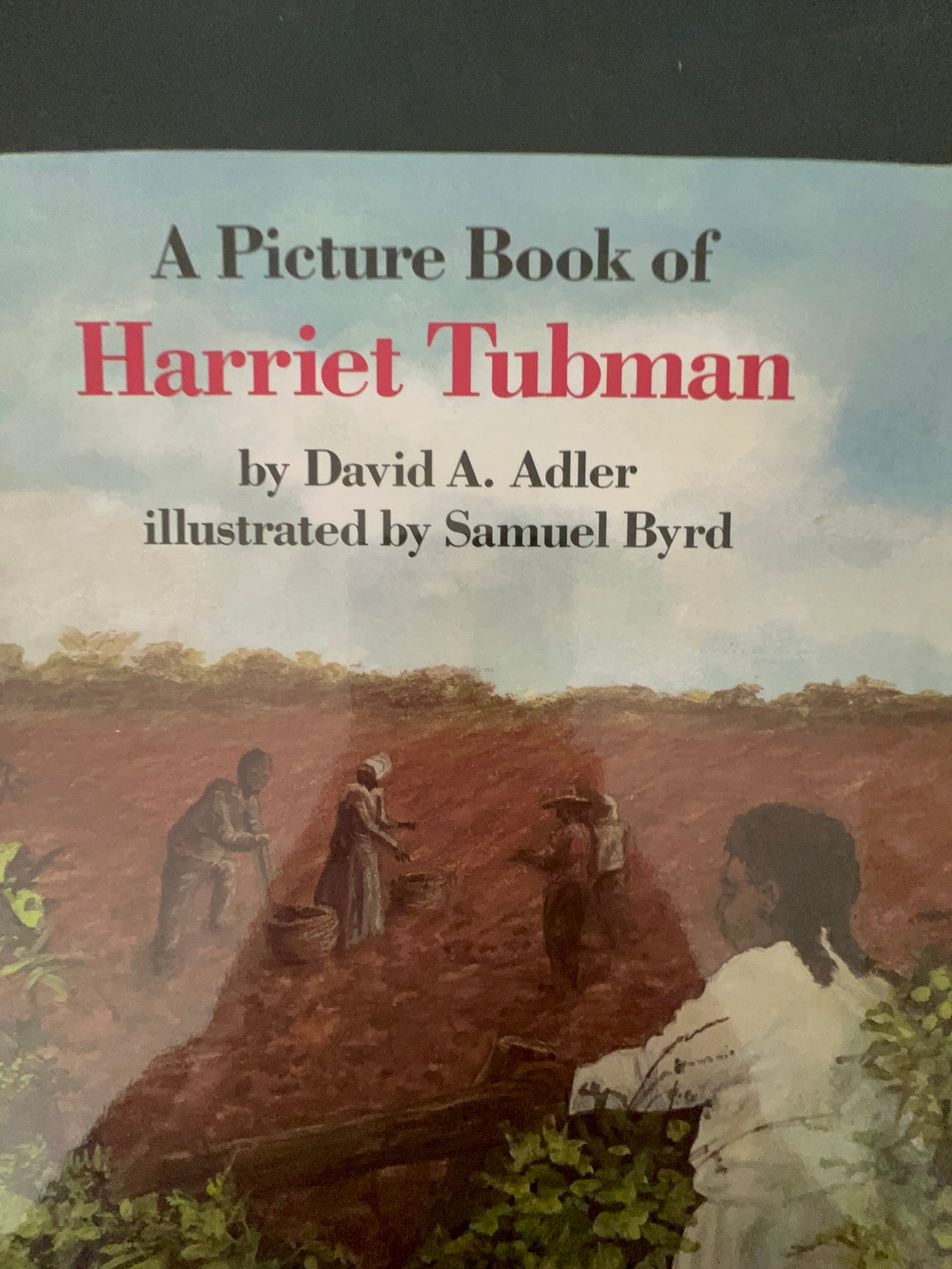 A Picture Book of Harriet Tubman