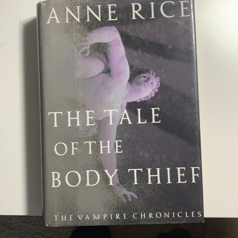 The Tale of the Body Thief