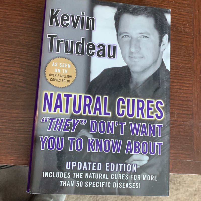 Natural cures "they" don't want you to know about