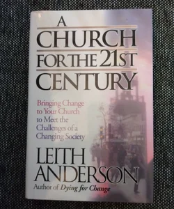 A Church for the Twenty-First Century