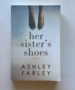 Her Sister's Shoes