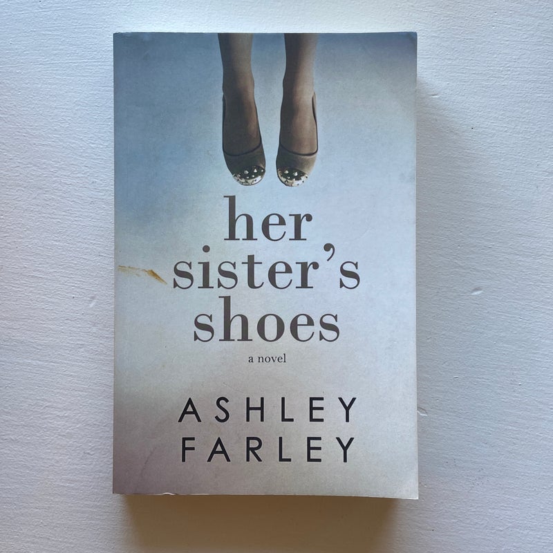 Her Sister's Shoes