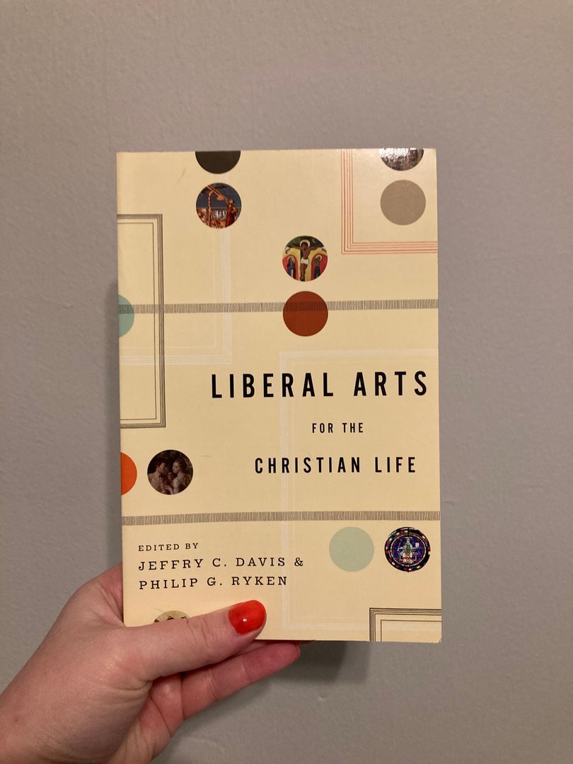 Liberal Arts for the Christian Life