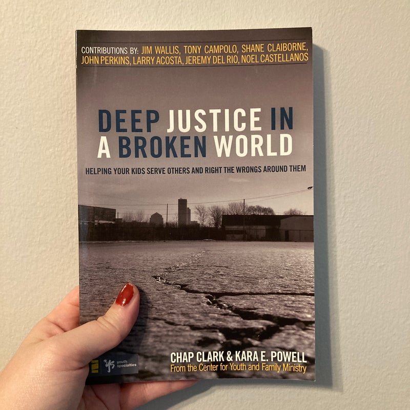 Deep Justice in a Broken World