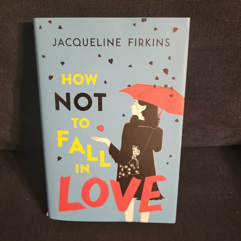 How Not to Fall in Love