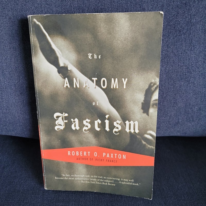 The Anatomy of Fascism