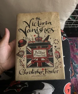 The Victoria Vanishes