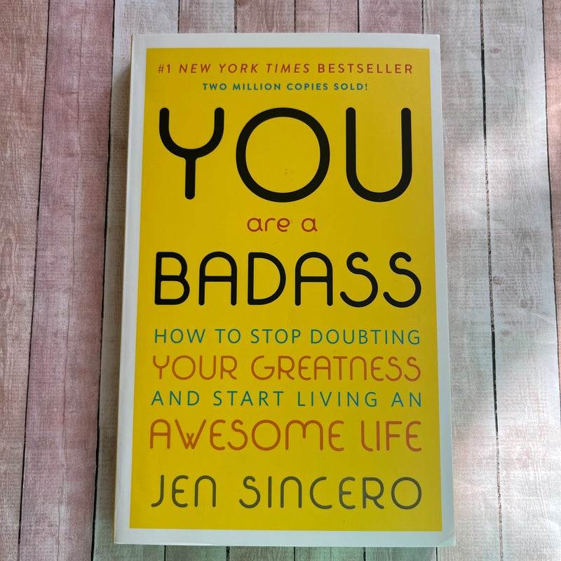 You Are a Badass®