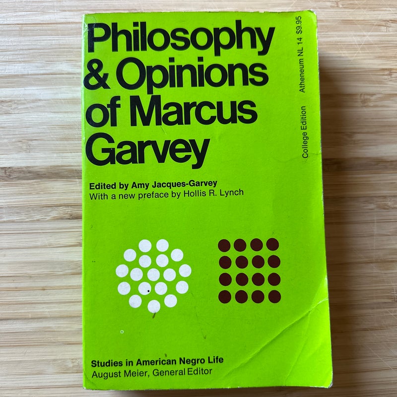 Philosophy and Opinions of Marcus Garvey
