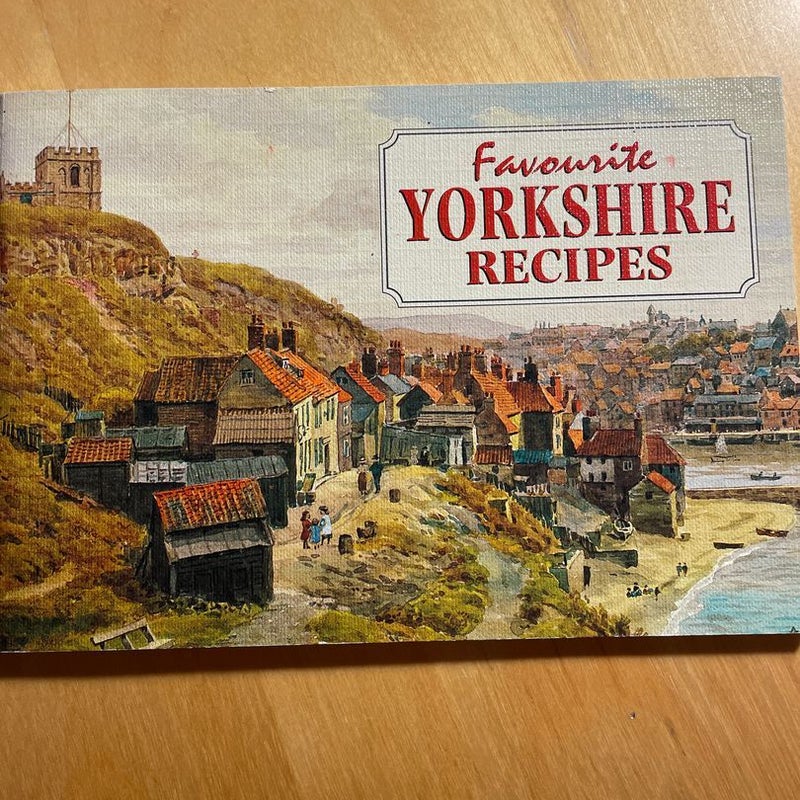 Favourite Yorkshire Recipes