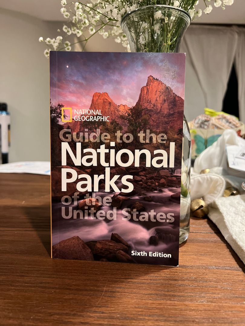 National Geographic Guide to the National Parks of the United States