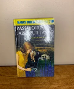Nancy Drew 10: Password to Larkspur Lane 