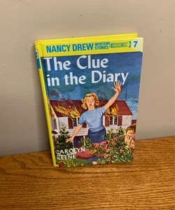 Nancy Drew 07: the Clue in the Diary Carolyn keene