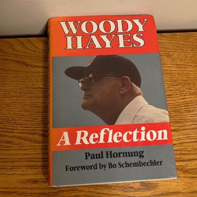 Woody hayes a reflection