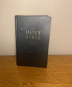 The holy Bible English standard version